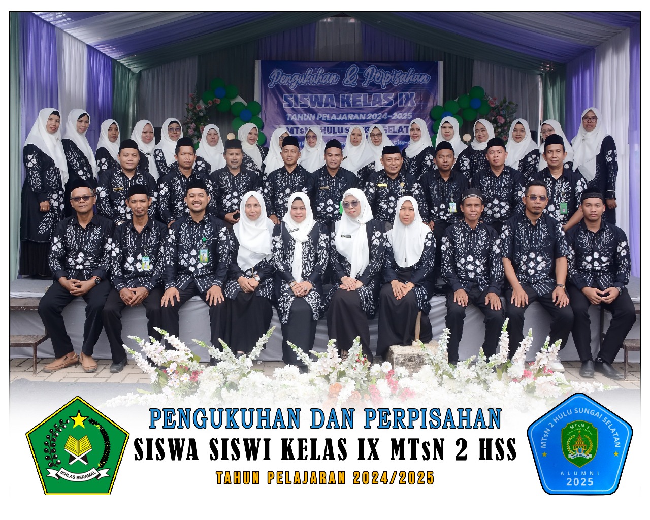 Pelepasan & Perpisahan Siswa Kelas IX MTsN 2 HSS Tahun Ajaran 2024/2025